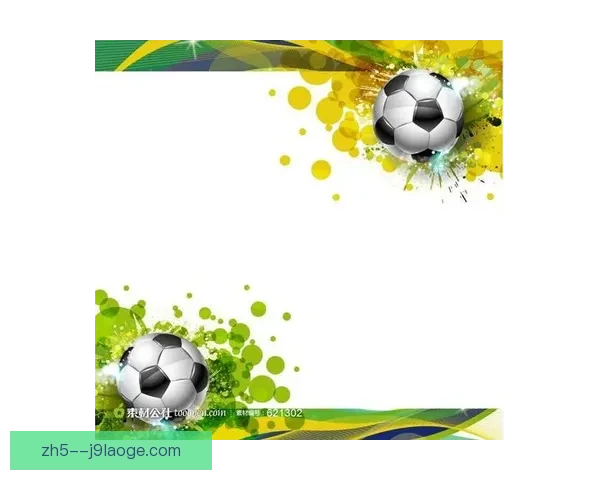 从世界杯32强出发看全球足球格局与新势力崛起未来竞争版图解析 从世界杯32强出发看全球足球格局与新势力崛起未来竞争版图解析